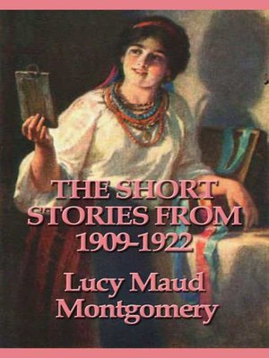 cover image of The Short Stories from 1909-1922